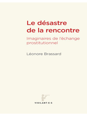 cover image of Le désastre de la rencontre